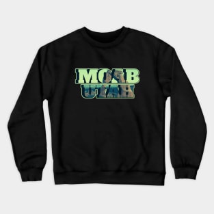 Moab Utah National Park Crewneck Sweatshirt